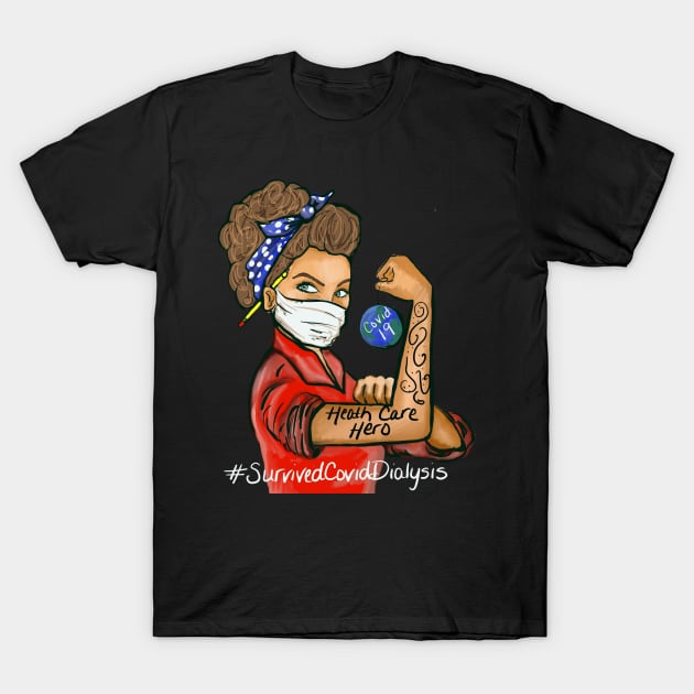 Dialysis T-Shirt by Pammyj